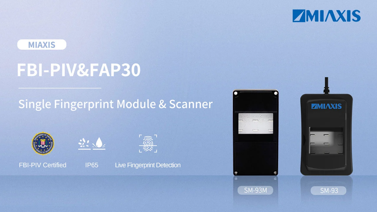 MIAXIS Launches SM-93 (SM-93M OEM), FBI-PIV Certified Fingerprint Scanner for Mobile ID FAP30
